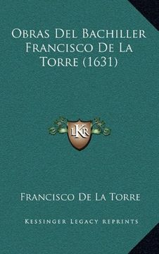portada Obras del Bachiller Francisco de la Torre (1631)