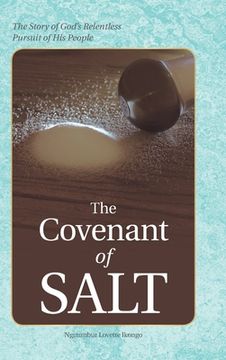 portada The Covenant of Salt: The Story of God's Relentless Pursuit of His People (en Inglés)