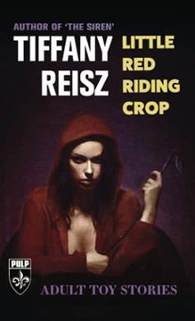 portada Little red Riding Crop: Adult toy Stories (The Original Sinners Pulp Library) (en Inglés)