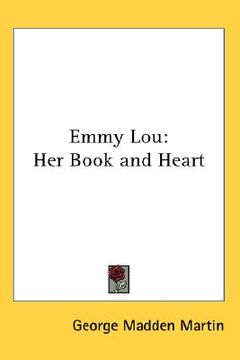 portada emmy lou: her book and heart (en Inglés)