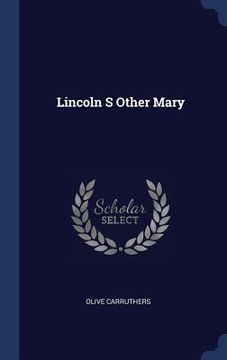 portada Lincoln S Other Mary