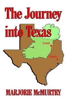 portada the journey into texas (en Inglés)