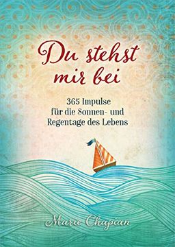 portada Du Stehst mir Bei: 365 Impulse für die Sonnen- und Regentage des Lebens (en Alemán)