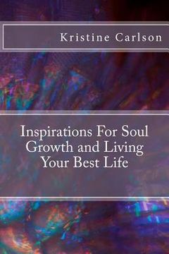 portada Inspirations For Soul Growth and Living Your Best Life (in English)