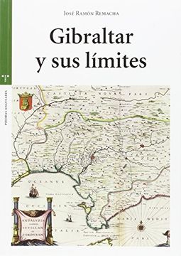 Gibraltar Y Sus Límites