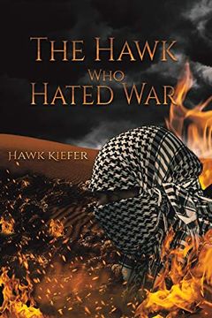 portada The Hawk who Hated war (en Inglés)
