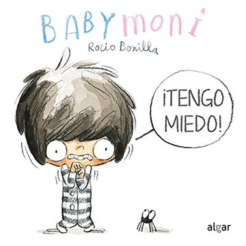 portada Babymoni Tengo Miedo: 37 (Cartón) (in Spanish)