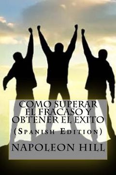 portada Como Superar el Fracaso y Obtener el Exito (in Spanish)