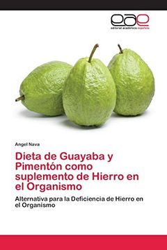 portada Dieta de Guayaba y Pimentón Como Suplemento de Hierro en el Organismo