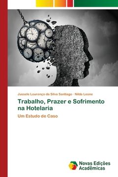 portada Trabalho, Prazer e Sofrimento na Hotelaria (in Portuguese)