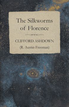portada The Silkworms of Florence (in English)