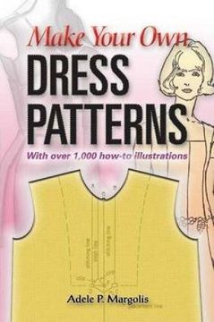 portada Make Your own Dress Patterns 