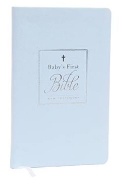 portada Kjv, Baby'S First new Testament, Leathersoft, Blue, red Letter, Comfort Print: Holy Bible, King James Version (en Inglés)