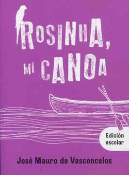 portada Rosinha, mi Canoa - Edicion Escolar