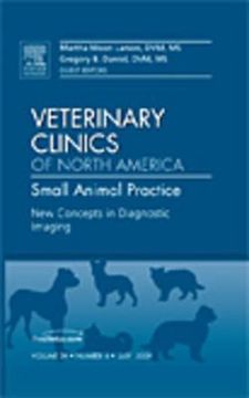 portada New Concepts in Diagnostic Imaging, an Issue of Veterinary Clinics: Small Animal Practice: Volume 39-4