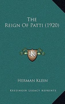 portada the reign of patti (1920) (en Inglés)
