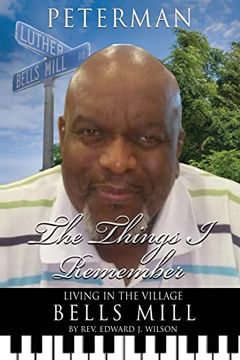 portada The Things i Remember: Living in the Village Bells Mill (en Inglés)