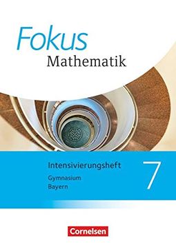 portada Fokus Mathematik - Bayern - Ausgabe 2017: 7. Jahrgangsstufe - Intensivierungssheft mit Lösungen (in German)