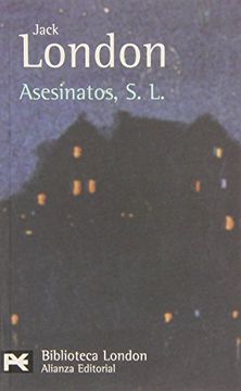 portada Asesinatos, S. L. / Murders, S. L. (El Libro De Bolsillo-Bibliotecas De Autor-Biblioteca London) (Spanish Edition) (in Spanish)