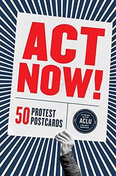 portada Act Now!: 50 Protest Postcards