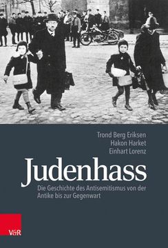 portada Judenhass: Die Geschichte Des Antisemitismus Von Der Antike Bis Zur Gegenwart (en Alemán)
