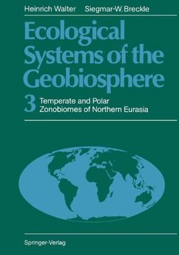 portada ecological systems of the geobiosphere: 3 temperate and polar zonobiomes of northern eurasia (en Inglés)