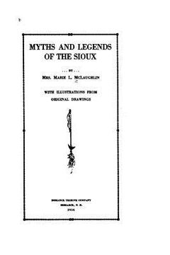 portada Myths and Legends of the Sioux (en Inglés)