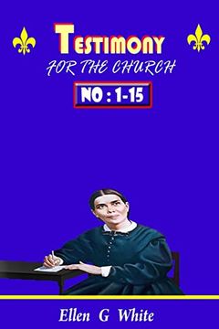 portada TESTIMONY FOR THE CHURCH Volume 1 - 15 (in English)