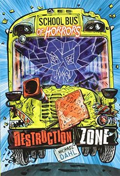 portada Destruction Zone (Zone Books: School bus of Horrors) (in English)