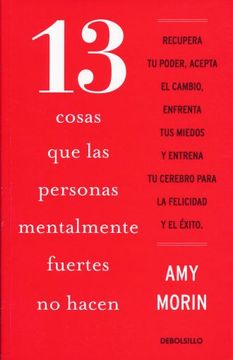 portada 13 Cosas que las Personas Mentalmente Fuertes no Hacen (in Spanish)