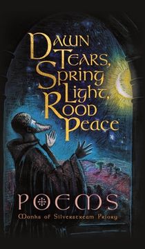 portada Dawn Tears, Spring Light, Rood Peace: Poems (en Inglés)