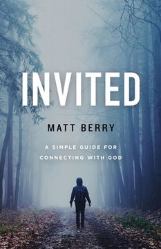 portada Invited: A Simple Guide for Connecting with God (in English)