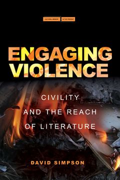 portada Engaging Violence: Civility and the Reach of Literature (Cultural Memory in the Present) (en Inglés)