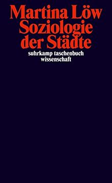 portada Soziologie der Städte (Suhrkamp Taschenbuch Wissenschaft) (en Alemán)
