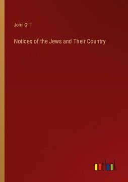 portada Notices of the Jews and Their Country (in English)
