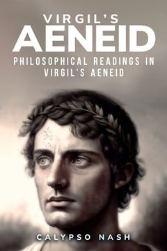portada Philosophical Readings in Virgil's Aeneid (en Inglés)