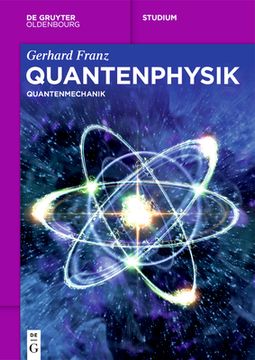 Quantenphysik: Quantenmechanik (in German)