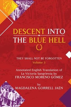portada Damnatio Memoriae - VOLUME III: Descent Into The Blue Hell: They Shall Not Be Forgotten (in English)
