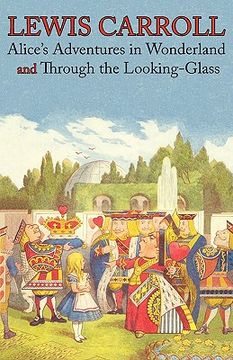 portada alice's adventures in wonderland and through the looking-glass (illustrated facsimile of the original editions) (engage books) (en Inglés)