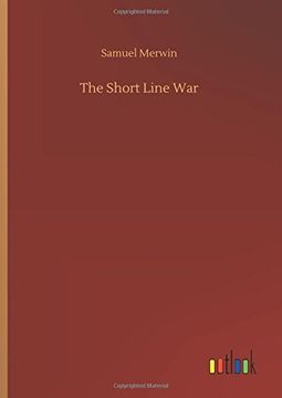 portada The Short Line war (in English)