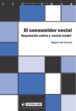 portada El Consumidor Social. Reputación Online y 'social Media' (in Spanish)