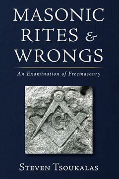 portada Masonic Rites and Wrongs: An Examination of Freemasonry (en Inglés)