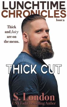 portada Lunchtime Chronicles: Thick cut (2) (en Inglés)