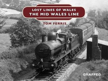 portada Lost Lines: Mid Wales Line (in English)