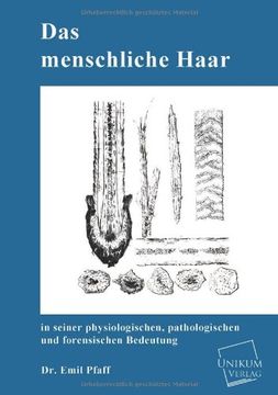 portada Das Menschliche Haar in Seiner Physiologischen, Pathologischen Und Forensischen Bedeutung (German Edition)