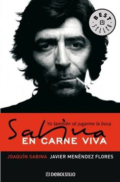 portada Sabina, en Carne Viva. Yo Tambien se Jugarme la Boca (Best Seller) (in Spanish)