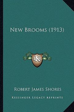 portada new brooms (1913) (en Inglés)