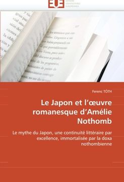 portada Le Japon Et L'' Uvre Romanesque D''Amelie Nothomb