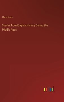 portada Stories from English History During the Middle Ages (in English)