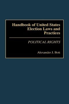 portada handbook of united states election laws and practices: political rights (en Inglés)